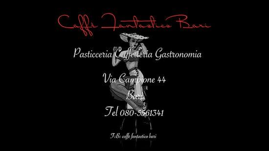 Caffe Fantastico Bari
